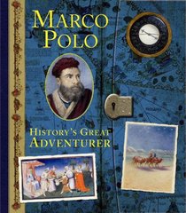 Marco Polo: Geographer of Distant Lands