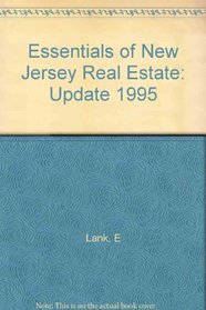 Essentials of New Jersey Real Estate: Update 1995 (Essentials of New Jersey Real Estate)