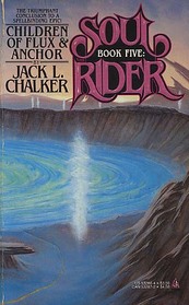 Children of Flux & Anchor (Soul Rider, Bk 5)