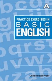 English Workbook: Practice Exercises in BasicEnglish, Level A - 1st Grade