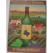 Texas Wines and Wineries