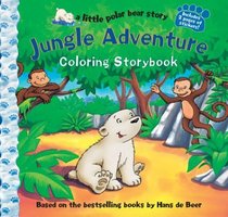 Jungle Adventure Coloring Storybook (a little polar bear story)