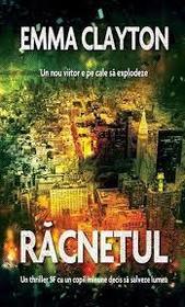 Racnetul (The Roar) (Romanian Edition)