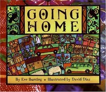 Going Home (Trophy Picture Books (Hardcover))