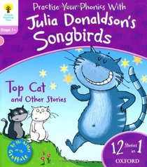Oxford Reading Tree Songbirds: Top Cat and Other Stories