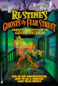 Ghoul Friends (Ghosts of Fear Street)