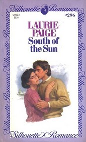 South of the Sun (Silhouette Romance, No 296)