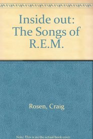 Inside out: The Songs of Rem