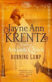Burning Lamp. Amanda Quick. Jayne Ann Krentz (Arcane Society 8)