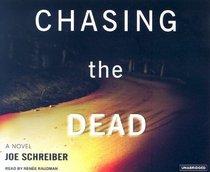 Chasing the Dead (Audio CD) (Unabridged)