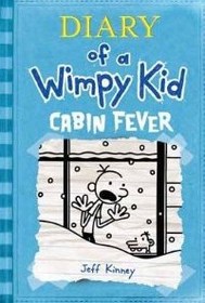 Cabin Fever (Diary of a Wimpy Kid, Bk 6)