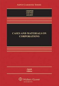 Cases and Materials on Corporations, 8th Edition
