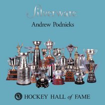 Silverware: Hockey Hall of Fame