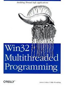 Win32 Multithreaded Programming