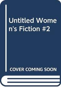 Untitled Women's Fiction #2
