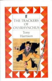 The Trackers of Oxyrhyncus