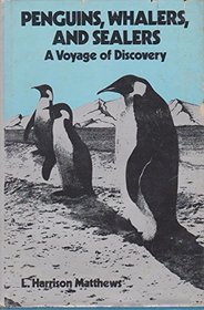Penguins, Whalers, and Sealers: A Voyage of Discovery