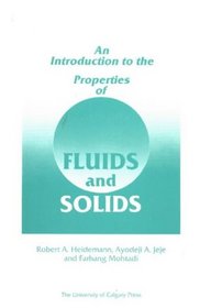 An Introduction to the Properties of Fluids and Solids