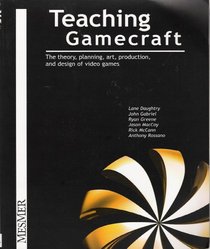 Teaching Gamecraft