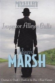 Inspector Alleyn Calls: Overture to Death / Death at the Bar / Final Curtain (Inspector Alleyn)