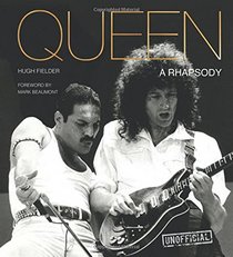 Queen: A Rhapsody (Pop, Rock & Entertainment)