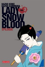 Lady Snowblood, Tome 3 : Epilogue