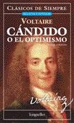 Candido o el optimismo / Candide, or Optimism (Clasicos De Siempre / Always Classics)