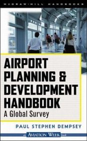 Airport Planning  Development Handbook: A Global Survey