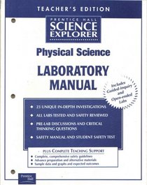 Laboratory Manual, Teacher's Edition (Prentice Hall Science Explorer, Focus on Physical Science, Calif. Edition)