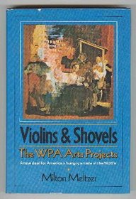 Violins & shovels: The WPA arts projects