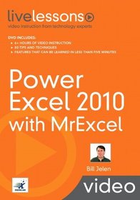 Power Excel 2010 with MrExcel LiveLessons Bundle