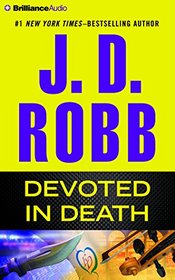 Devoted in Death (In Death Series)