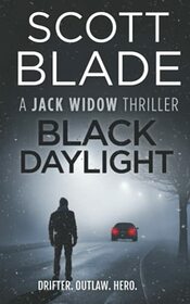 Black Daylight: A Jack Widow Thriller