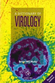 A Dictionary of Virology, Second Edition