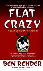 Flat Crazy (Blanco County, Bk 3)