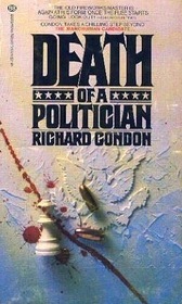 DEATH OF A POLITICIAN