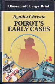 Poirot's Early Cases (Large Print)