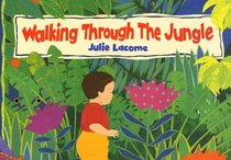 Walking Through the Jungle (Big Books)