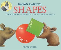 Brown Rabbit's Shape Book (Little Rabbit Books)
