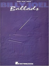 Billy Joel - Ballads (Piano/Vocal/Guitar Artist Songbook)