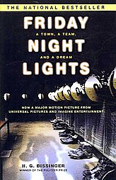 Friday Night Lights: A Town, a Team, a Dream