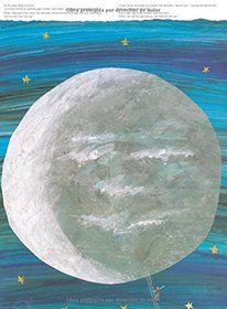 Pap, por favor, bjame la luna (Papa, Please Get the Moon for Me) (The World of Eric Carle) (Spanish Edition)