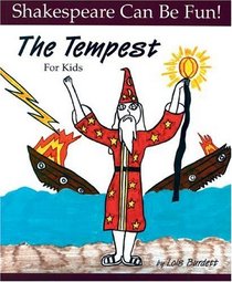 The Tempest : For Kids (Shakespeare Can Be Fun)