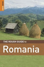 The Rough Guide to Romania, Fourth Edition