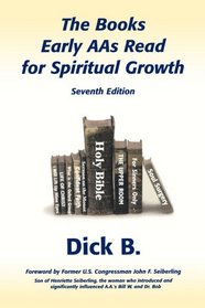 The Books Early AAs Read for Spiritual Growth, 7th Edition