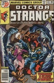 Doctor Strange, Master of the Mystic Arts: All My Dreams Against Me