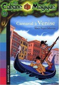 La Cabane Magique, Tome 28 : Carnaval  Venise