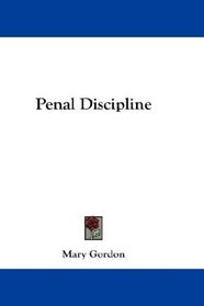 Penal Discipline