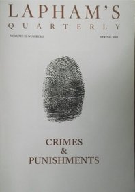 Crimes and Punishments (Lapham's Quarterly: Vol II, No 2)