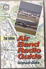 Air Band Radio Guide (Ian Allan Abc S.)
